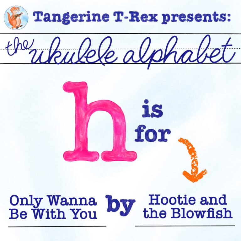 Ukulele Alphabet: Only Wanna Be With You by Hootie and the Blowfish