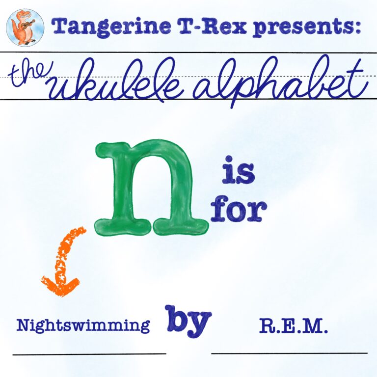 Ukulele Alphabet: Nightswimming by R.E.M.