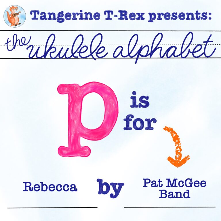 Ukulele Alphabet: Rebecca by Pat McGee Band