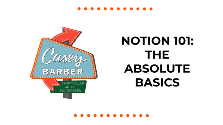 Notion 101: The Absolute Basics