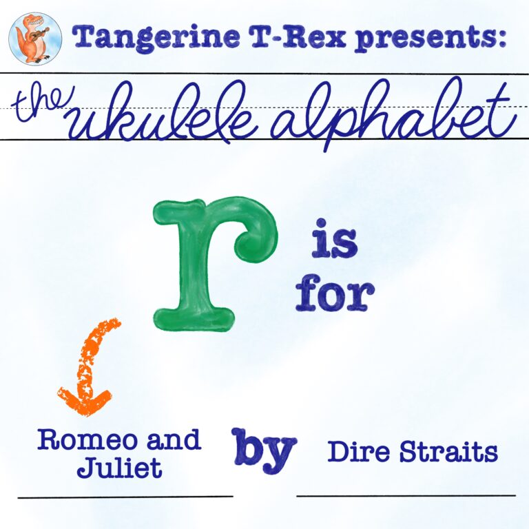 Ukulele Alphabet: Romeo and Juliet by Dire Straits