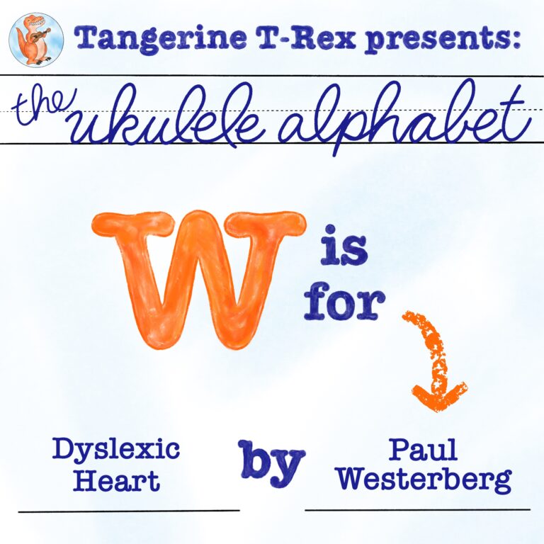 Ukulele Alphabet: Dyslexic Heart by Paul Westerberg