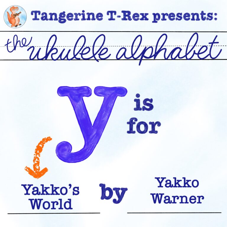Ukulele Alphabet: Yakko's World by Yakko Warner
